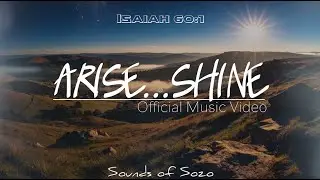 Arise Shine