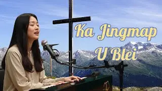 Ka Jingmap U Blei | Best Khasi Worship Song | Jingrwai Niam