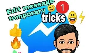 Messenger:😅Edit message temporary. Facebook message tricks.⚡👍