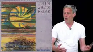 Thin White Rope