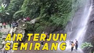 Berwisata sehat ke air terjun semirang | JELANG SIANG