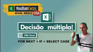Busca com retorno M&Uacute;LTIPLO (For Next + IF + Select Case / Excel VBA)