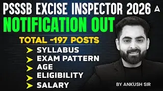 PSSSB Excise Inspector Notification Out | PSSSB Excise Inspector | Excise Inspector Punjab 2026