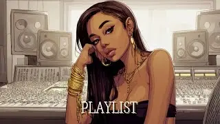 Вот как нужно ловить бит. Грувовый HipHop R&B PLAYLIST🎧 | Chill RAP & R&B MIX