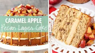 Caramel Apple Pecan Layer Cake