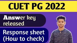 HOW to check CUET PG 2022 answer key(Response sheet) /Cuet PG answer key released