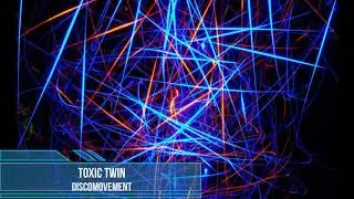 Toxic Twin - Discomovement [1998]
