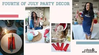 Fourth of July Party Decor | Edna & Alexandria