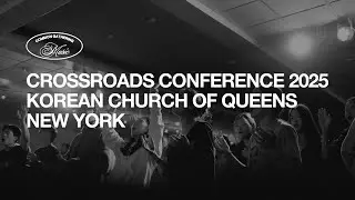 Crossroads Conference 2025 | Common Gathering