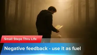 How to handle negative feedback - turn it into fuel