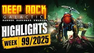 Deep Rock Galatic feat DARKXZ- Highlight Week 99/2025  #drg #deeprockgalactic