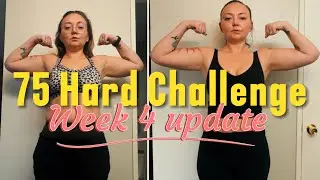 75 Hard Week 4 Update | Mental Toughness, Real Results & What Changed