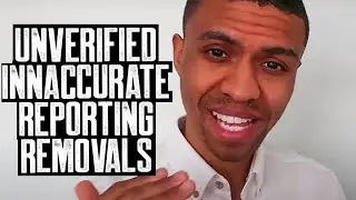 UNVERIFIED AND INNACCURATE REPORTING REMOVALS || HOW TO REPAIR CREDIT || GET A 700 CREDIT SCORE