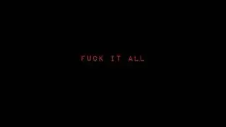 Ghostofblu &ndash; Fvck It All