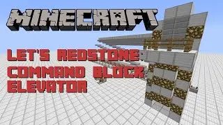 Minecraft Let's Redstone: Command Block Elevator