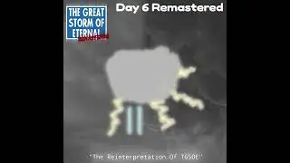 K2 - Discombobulated Whirlwinds | The Great Storm Of Eternal: Remastered Edition - Day 6