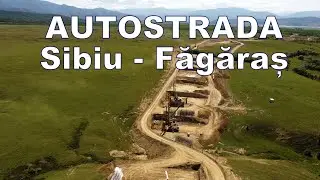 ȘANTIER Autostrada A13 Sibiu - Făgăraș, la Avrig