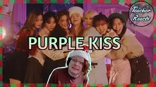 TEACHER REACTS | 퍼플키스(PURPLE KISS) 'My My' MV | HOLIDAY SPECIAL (2025)