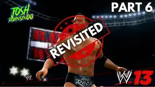 Josh Plays LIVE on Twitch: WWE 13 || Attitude Era Mode || REVISITED! (PART 6)
