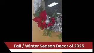 Fall/Winter Season Church Decor of 2025: CLF DOTA Building Decoration Committee