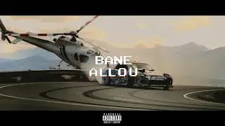 Bane - Allou