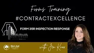 Form 35R: Ultimate Guide to Savvy Inspection Contingency Responses | Jen Knox Contracts Excellence