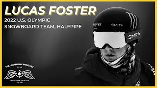 The Youngest Athlete on the US Snowboarding Team l Beijing 2022 l Lucas Foster