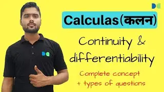 Continuity and differentiability |class 12 calculus |Complete concept by DEV MANI sir ||dev classes