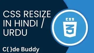 CSS Resize Tutorial in Hindi / Urdu