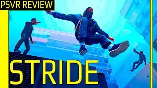 Stride | PSVR Review