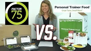 Which Weight Loss Program is Better For You? (Personal Trainer Food vs. Factor 75)