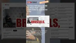 Fact Check: NATO Admiral Did NOT Say Would Launch Pre-Emptive Strikes On Russia In Event Of War