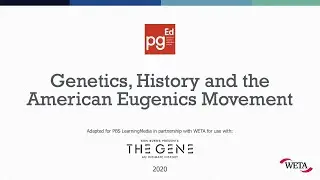 Genetics, History, and the American Eugenics Movement