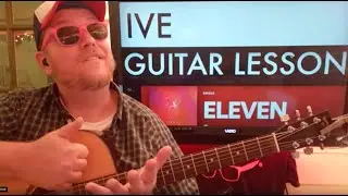 How To Play ELEVEN - IVE guitar tutorial (Beginner Lesson!)