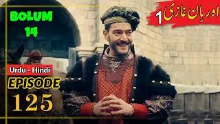 Orhan Series Updates ! Season 1 Episode 125 Urdu | Umer Explain