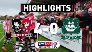 HIGHLIGHTS: Exeter City 4 Plymouth Argyle 0 (26/10/19) EFL Sky Bet League Two