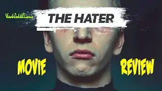 THE HATER (2020) The destructive side of Social Media! - Movie Review