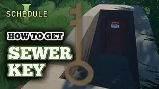 How to Get Sewer Key in Schedule 1 - Contact Jen for Access