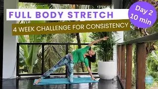 Day 2  - Full Body Stretch - 4 Week Yoga Challenge for Beginners - 10 minutes