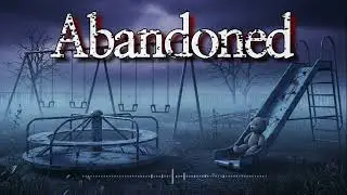 Where Children Once Played | Horror Background Music for Unsettling Scenes