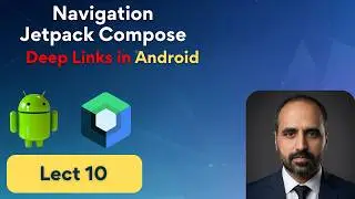 10 - How to Implement Deep links ? | Mastering Navigation In Jetpack Compose | Android with Rashid
