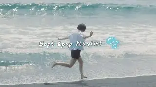 [Soft Kpop Playlist] ⋆｡༚✧ 🫧 for studying or relaxing ✧༚｡⋆｡˚☁️˚｡⋆｡༚✧
