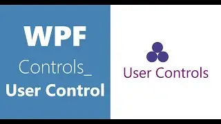 Элементы управления WPF | 33-Пользовательские элементы управления | Часть 4 | Нажмите &laquo;Событие&raquo;
