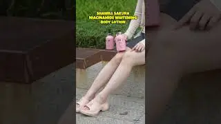 SHAWILL SAKURA NIACINAMIDE WHITENING LOTION/ORDER NOW 🛒👇       