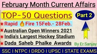 February Month Current Affairs|Part 2|Important Questions|General Awareness|Useful for all exams