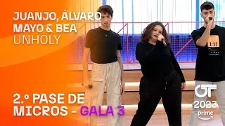“UNHOLY” - JUANJO, ÁLVARO y BEA | SEGUNDO PASE DE MICROS | #OT2023