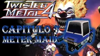 Twisted Metal 4 PS1 Capitulo 7 Meter Maid
