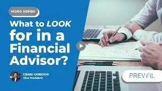 What Should I Look for in a Financial Advisor? | Prevail Innovative Wealth Strategies