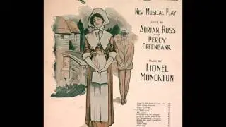 The Quaker Girl, vocal gems composer Lionel Monckton Light Opera Company HMV C-2015, 1912 England 78