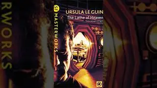 Unveiling the Profound Themes of 'The Lathe of Heaven' by Ursula K  Le Guin